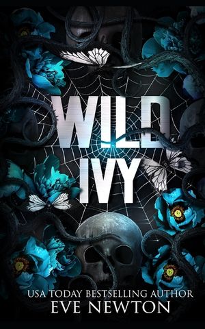 Wild Ivy: A Dark Paranormal Academy Reverse Harem image number 0