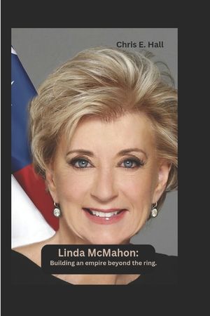 Linda McMahon: Building an empire beyond the ring image number 0