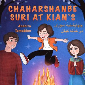 Chaharshanbe Suri at Kian's: In English & Farsi image number 0