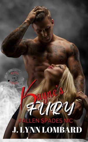 Kayne's Fury: Fallen Spades MC (Was Savage Saints MC) image number 0
