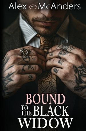 Bound to the Black Widow: A Mafia Dark Romance image number 0