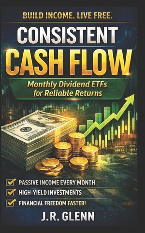Consistent Cash Flow: Monthly Dividend ETFs for Reliable Returns image number 0