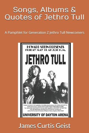 Songs, Albums & Quotes of Jethro Tull: A Pamphlet for Generation Z Jethro Tull Newcomers image number 0