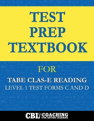 Test Prep Textbook for TABE CLAS-E Reading Level 1 Test-Forms C and D image number 0