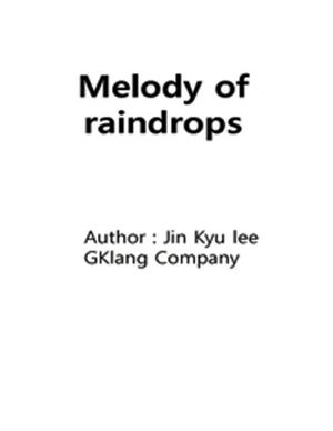 Melody of raindrops image number 0