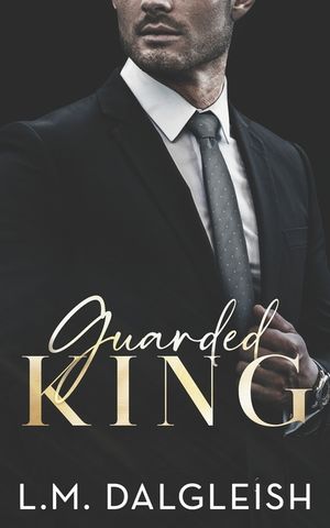 Guarded King: A Billionaire Workplace Romance image number 0