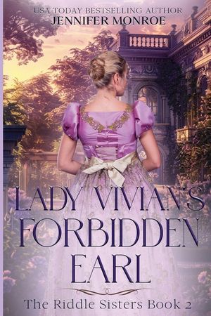 Lady Vivian's Forbidden Earl: The Riddle Sisters Book 2 (A Clean Romance with a bit of Mystery) image number 0
