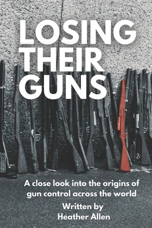 Losing Their Guns: A close look into the origins of gun control across the world image number 0