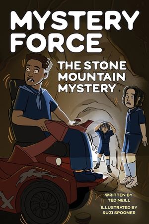 The Stone Mountain Mystery: Mystery Force Book Eight image number 0