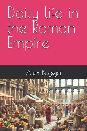 Daily life in the Roman Empire image number 0