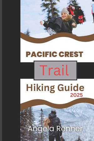 Pacific Crest Trail Hiking Guide 2025: Activities to Do and Safe Adventures image number 0
