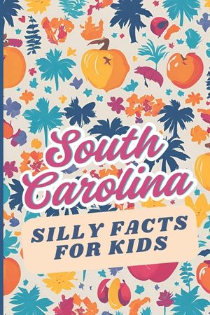 South Carolina Silly Facts for Kids: Weird but true trivia for curious children and families image number 0