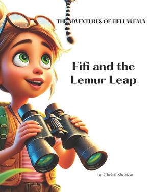 Fifi and the Lemur Leap: The Adventures of Fifi LaReaux image number 0