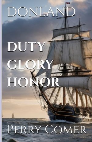 Duty, Honor and Glory image number 0