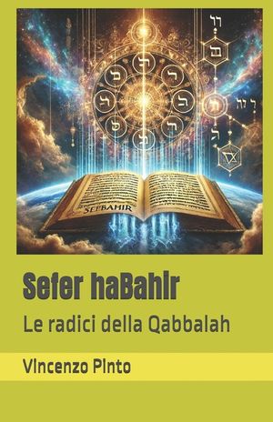 Sefer haBahir: Le radici della Qabbalah image number 0