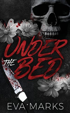 Under the Bed: A stepsiblings dark romance image number 0