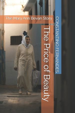 The Price of Beauty: The Mary Ann Bevan Story image number 0