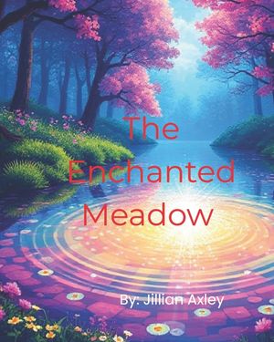 The Enchanted Meadow image number 0