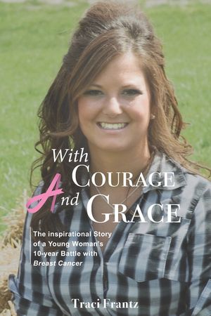 With Courage and Grace image number 0