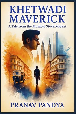Khetwadi Maverick A Tale from the Mumbai Stock Market image number 0