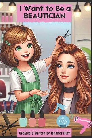 I Want to Be a Beautician image number 0