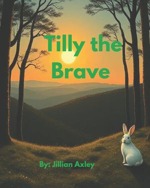 Tilly the Brave image number 0