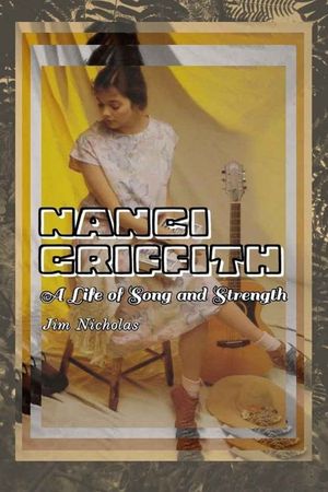Nanci Griffith: A Life of Song and Strength image number 0