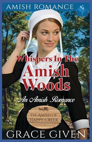 Whispers in the Amish Woods: An Amish Romance image number 0