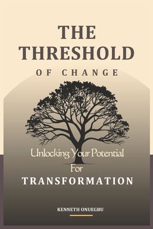 The Threshold of Change: Unlocking Your Potential for Transformation image number 0