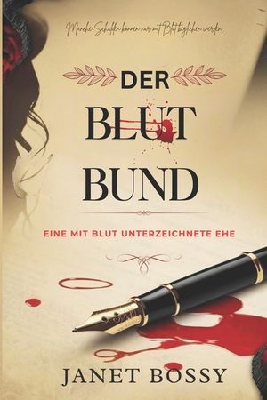 Der Blutbund: Eine Mit Blut Unterzeichnete Ehe image number 0