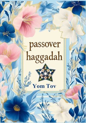 Passover Haggadah: Traditional Passover Haggadah for a Meaningful and fast Seder image number 0