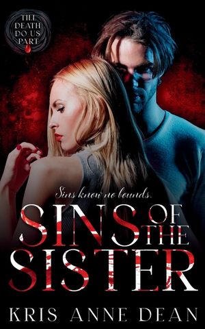 Sins of the Sister: Till Death Do Us Part image number 0
