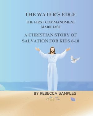 The Water's Edge: The First Commandment image number 0