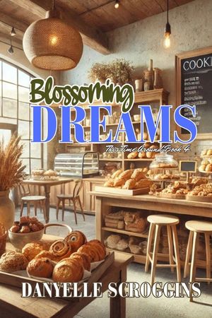 Blossoming Dreams (This Time Around Book 4) image number 0