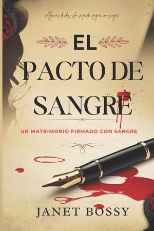 El Pacto de Sangre: Un Matrimonio Firmado Con Sangre image number 0