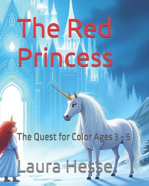 The Red Princess: The Quest for Color Ages 3 - 5 image number 0