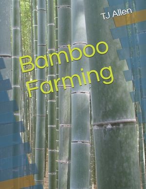 Bamboo Farming image number 0