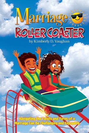 Marriage Roller Coaster: Navigating the Twists and Turns of a Marriage Can Be Challenging and Enjoyable image number 0