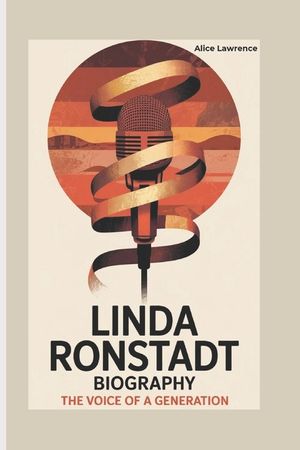 Linda Ronstadt: The Voice of a Generation image number 0
