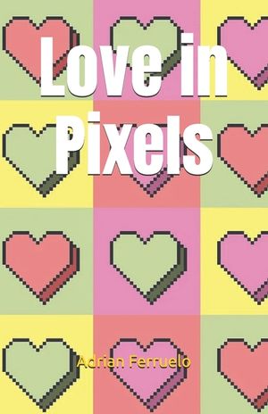 Love in Pixels image number 0