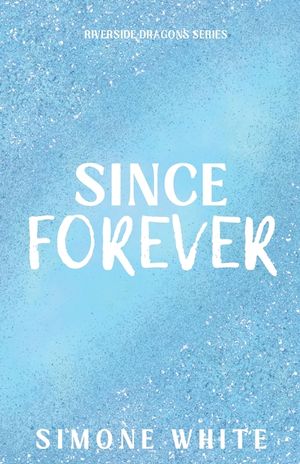 Since Forever: Special Edition image number 0