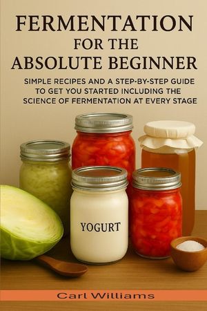 Fermentation for the absolute beginner image number 0