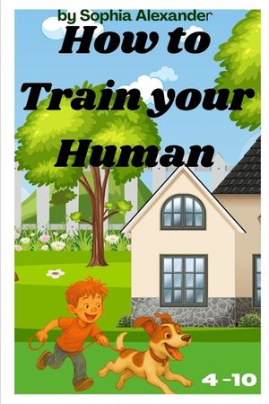 How to Train your Human image number 0