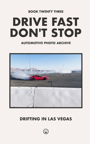 Drive Fast Don't Stop - Book 23: Drifting in Las Vegas image number 0