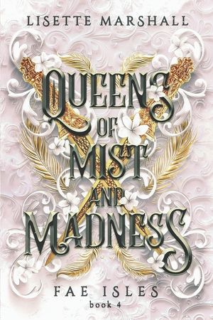 Queens of Mist and Madness: A Steamy Fae Fantasy Romance image number 0