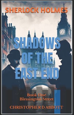 SHERLOCK HOLMES Shadows of the East End, Book One: Blessington Street image number 0