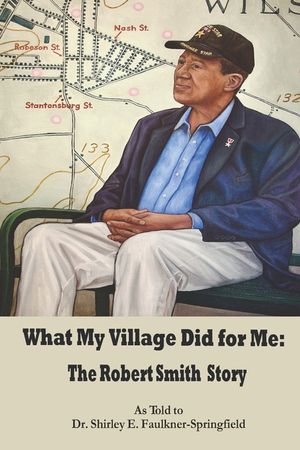 What My Village Did for Me: The Robert Smith Story image number 0