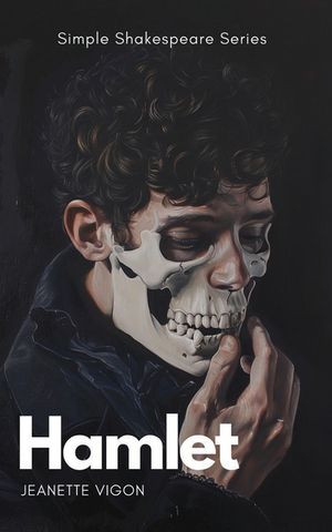 Hamlet Simple Shakespeare Series: The classic play adapted to modern language image number 0