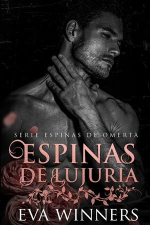 Espinas De Lujuria: Romance mafioso image number 0