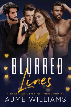 Blurred Lines: A Reverse Harem, Dad's Best Friends Romance image number 0